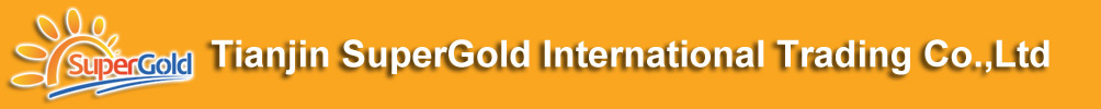 Tianjin SuperGold International Trading Co.,Ltd